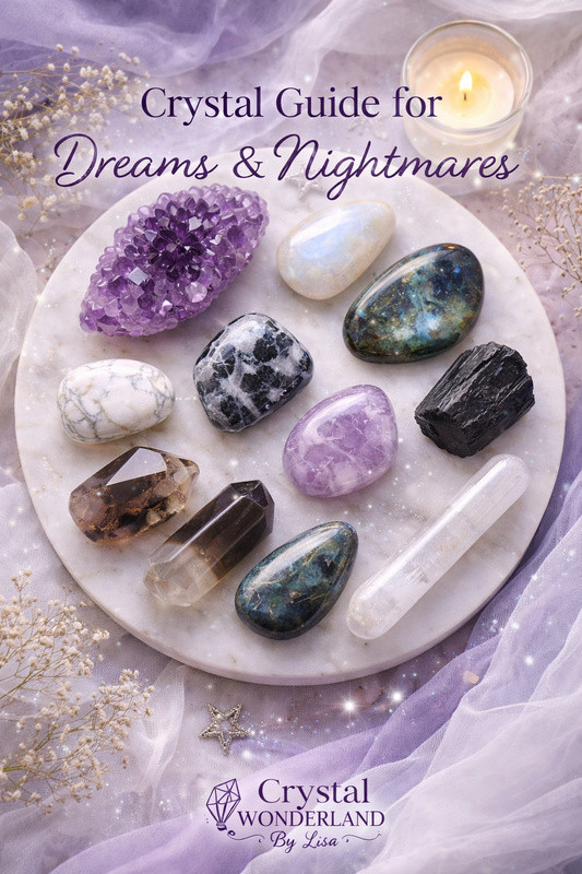 🌙 Crystal Guide for Dreams & Nightmares