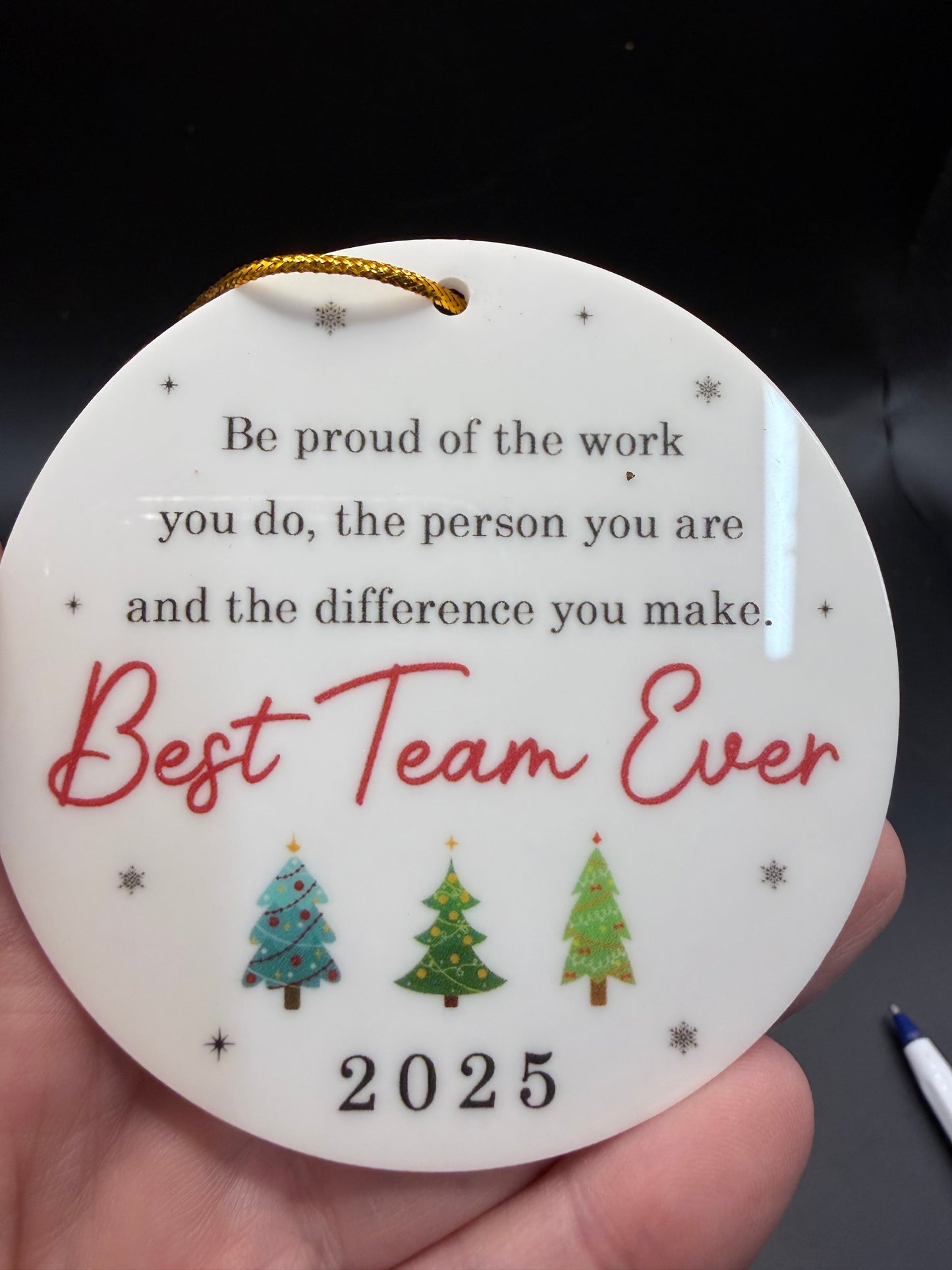 Best Team Ever 2025 – Printed Hanging Ornament